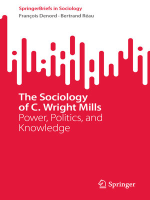cover image of The Sociology of C. Wright Mills